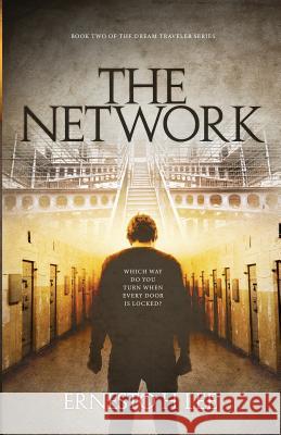 The Network: The Dream Traveler, Book Two Ernesto H. Lee 9781728753386 Independently Published - książka