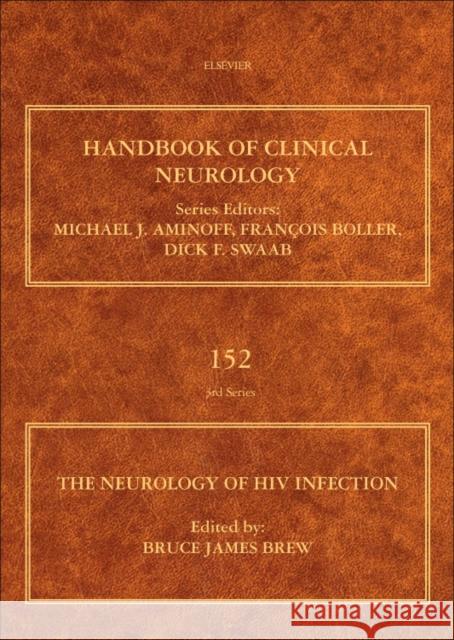 The Neurology of HIV Infection: Volume 152 Brew, Bruce James 9780444638496 Elsevier - książka