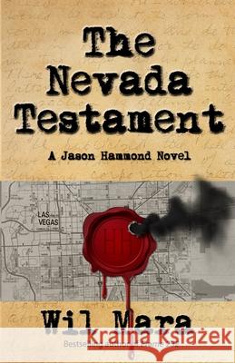 The Nevada Testament Wil Mara 9781973297550 Independently Published - książka