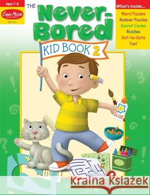 The Never-Bored Kid Book 2, Age 7 - 8 Workbook Evan-Moor Corporation 9781596731592 Evan-Moor Educational Publishers - książka