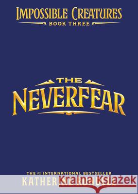 The Neverfear Katherine Rundell Ashley MacKenzie 9780593809945 Alfred A. Knopf Books for Young Readers - książka