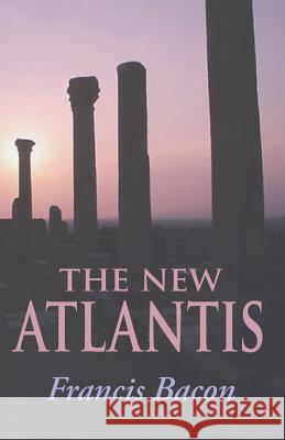 The New Atlantis Francis Bacon 9781627300674 Stonewell Press - książka