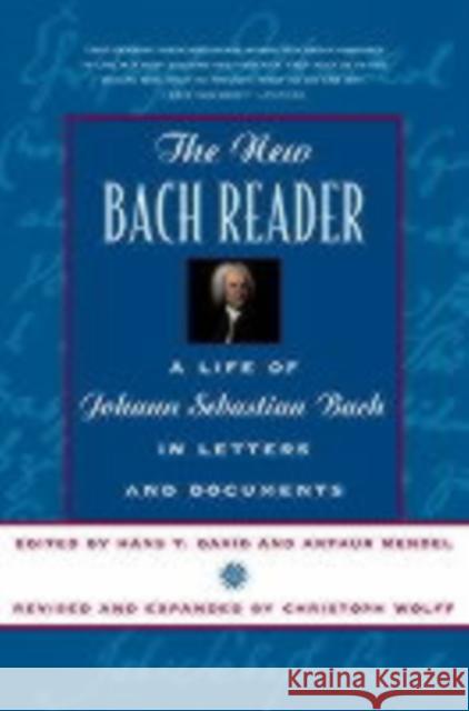 The New Bach Reader Christoph (Harvard University) Wolff 9780393319569 WW Norton & Co - książka