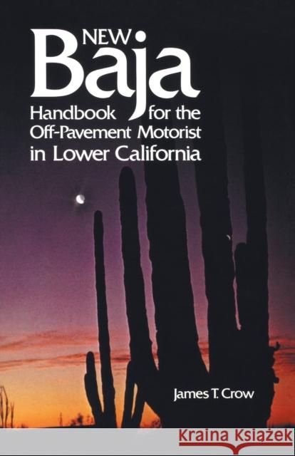 The New Baja Handbook Crow, James T. 9780393600056 W. W. Norton & Company - książka