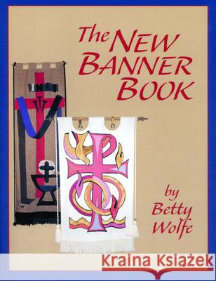 The New Banner Book Betty Wolfe 9780819217813 Morehouse Publishing - książka