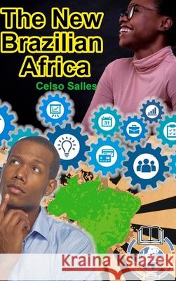 The New Brazilian AFRICA - Celso Salles: Africa Collection Salles, Celso 9781006764172 Blurb - książka