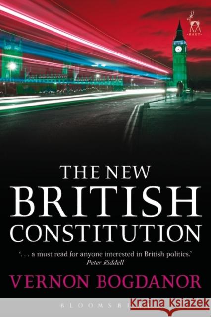 The New British Constitution   9781841136714 Bloomsbury Publishing PLC - książka