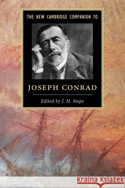 The New Cambridge Companion to Joseph Conrad J H Stape 9781107610378 CAMBRIDGE UNIVERSITY PRESS - książka