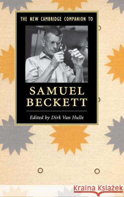 The New Cambridge Companion to Samuel Beckett Dirk Van Hulle 9781107075191 Cambridge University Press - książka