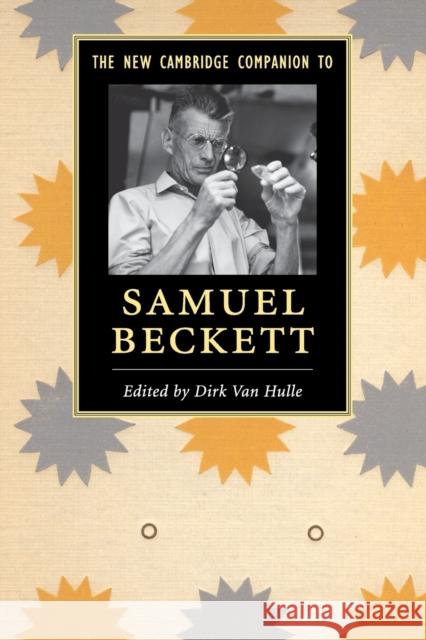 The New Cambridge Companion to Samuel Beckett Dirk Van Hulle 9781107427815 CAMBRIDGE UNIVERSITY PRESS - książka