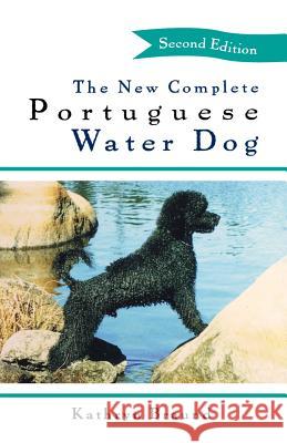 The New Complete Portuguese Water Dog Kathryn Braund 9781620457351 Howell Books - książka
