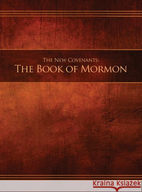 The New Covenants, Book 2 - The Book of Mormon: Restoration Edition Hardcover, 8.5 x 11 in. Large Print Restoration Scriptures Foundation 9781951168179 Restoration Scriptures Foundation - książka