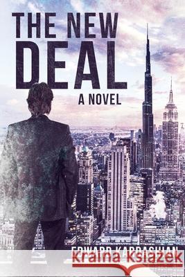 The New Deal Edward Kardashian 9781480891838 Archway Publishing - książka