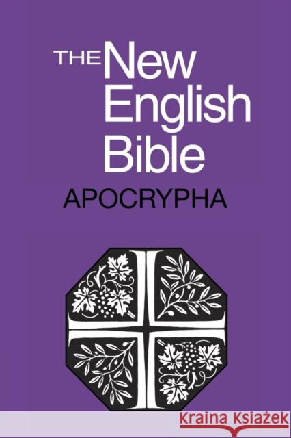 The New English Bible: The Apocrypha Bible O T Apocrypha English New English 9781107665767 Cambridge University Press - książka