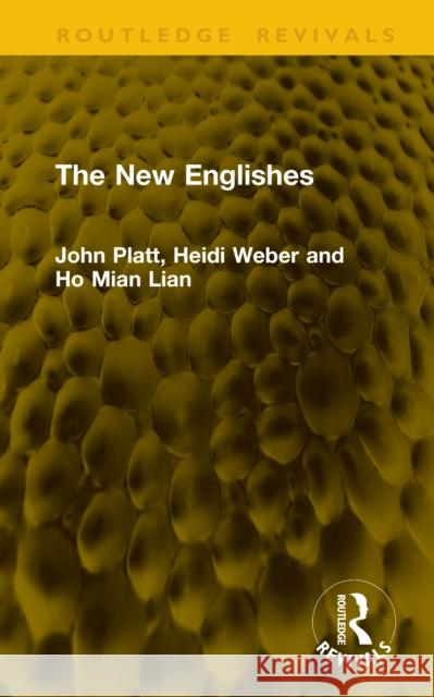 The New Englishes Ho Mian Lian 9781041293996 Routledge - książka