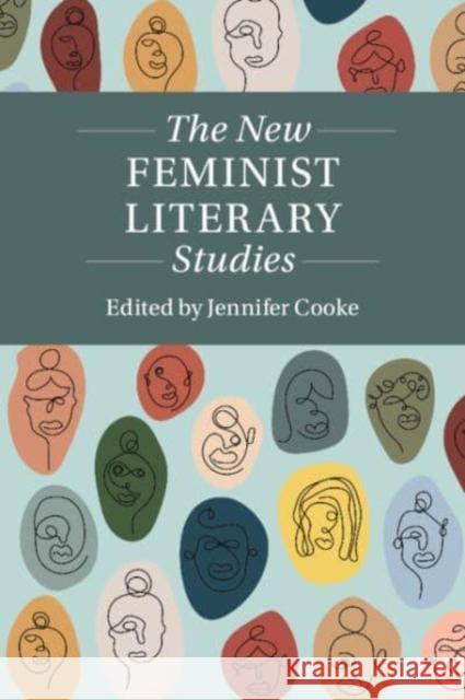 The New Feminist Literary Studies  9781108458603 Cambridge University Press - książka