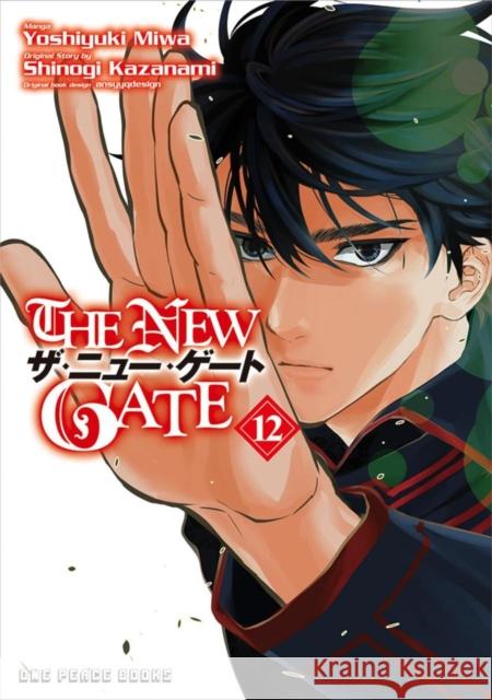 The New Gate Volume 12 Shinogi Kazanami 9781642733396 Social Club Books - książka