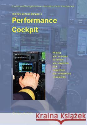 The New General Manager's Performance Cockpit Christos Kartalis 9789963937301 Aylavita - książka