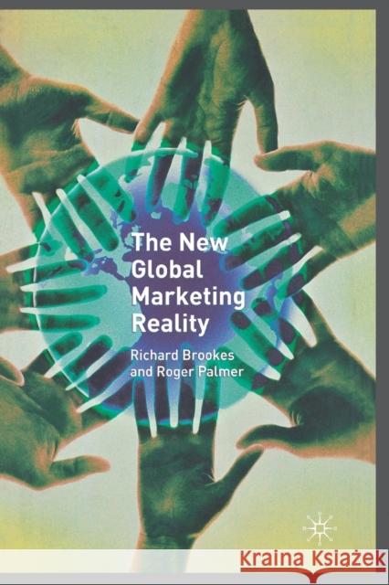 The New Global Marketing Reality R. Brookes R. Palmer  9781349509799 Palgrave Macmillan - książka