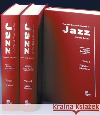 The New Grove Dictionary of Jazz Barry Kernfeld 9781561592845 Oxford University Press - książka