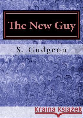 The New Guy S. J. L. Higgins 9781483926261 Createspace - książka