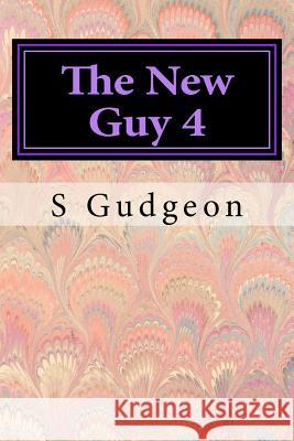 The New Guy 4: Back From The Past Gudgeon, S. 9781500404390 Createspace - książka