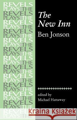 The New Inn Jonson, Ben 9780719059858 Manchester University Press - książka