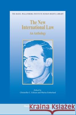 The New International Law: An Anthology Knut A. Jacobsen 9789004181984 Martinus Nijhoff Publishers / Brill Academic - książka