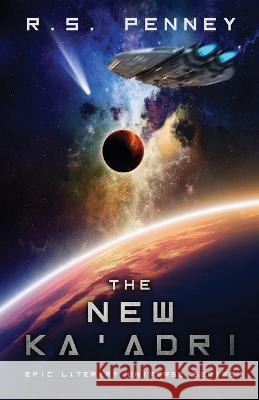 The New Ka'Adri R S Penney   9784824179609 Next Chapter - książka