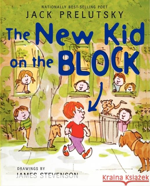 The New Kid on the Block Jack Prelutsky James Stevenson 9780062239501 Greenwillow Books - książka