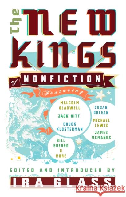 The New Kings of Nonfiction Ira Glass 9781594482670 Riverhead Books - książka