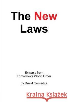 The New Laws David Gomadza 9781693117497 Independently Published - książka