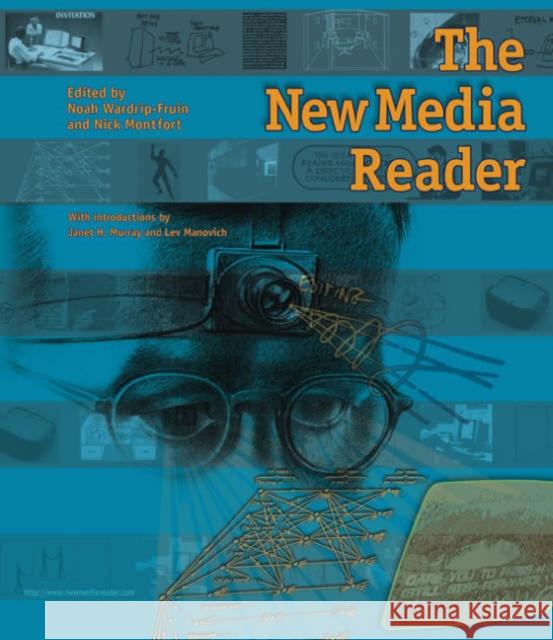 The New Media Reader  9780262232272 MIT Press Ltd - książka