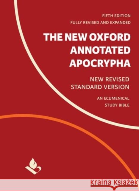The New Oxford Annotated Apocrypha: New Revised Standard Version Michael Coogan Marc Brettler Carol Newsom 9780190276126 Oxford University Press Inc - książka