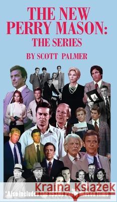 The New Perry Mason: The Series Scott V. Palmer 9781088222072 Cypress Hills Press - książka