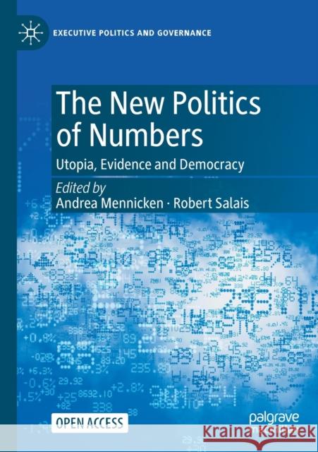 The New Politics of Numbers: Utopia, Evidence and Democracy Andrea Mennicken Robert Salais 9783030782030 Palgrave MacMillan - książka