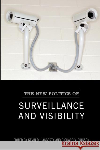 The New Politics of Surveillance and Visibility Richard V Ericson 9780802048783  - książka