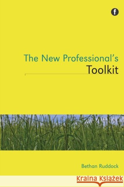 The New Professional's Toolkit Bethan Ruddock 9781856047685  - książka