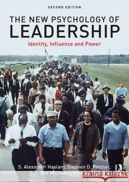 The New Psychology of Leadership: Identity, Influence and Power S. Alexander Haslam Stephen D. Reicher Michael J. Platow 9780815363828 Taylor & Francis Inc - książka