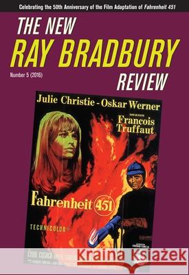 The New Ray Bradbury Review, Number 5 (2016) Jonathan Eller 9781606352748 Kent State University Press - książka