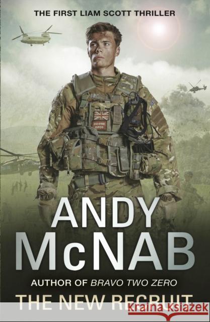 The New Recruit: Liam Scott Book 1 Andy Mcnab 9780552566254 Penguin Random House Children's UK - książka