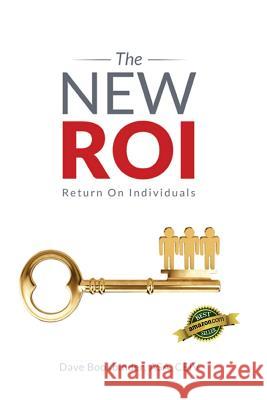 The NEW ROI: Return on Individuals Bookbinder, Dave 9780999237106 Dave Bookbinder - książka