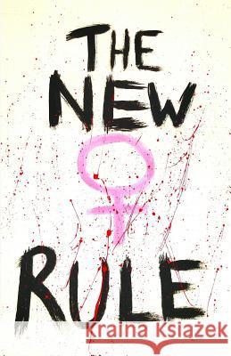 The New Rule Garrett Moe 9781537728148 Createspace Independent Publishing Platform - książka