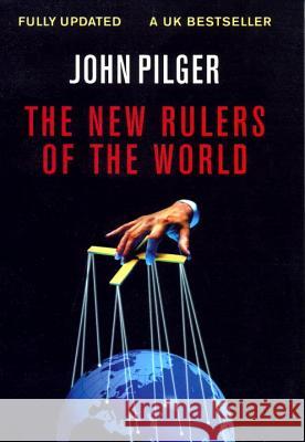 The New Rulers of the World John Pilger 9781859844120  - książka