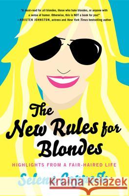 The New Rules for Blondes Coppock, Selena 9780062131812 It Books - książka