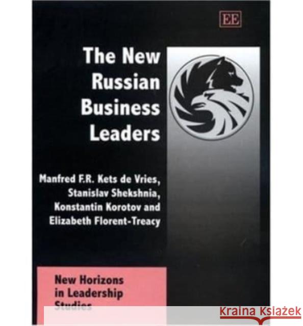 The New Russian Business Leaders  9781843764991 Edward Elgar Publishing Ltd - książka