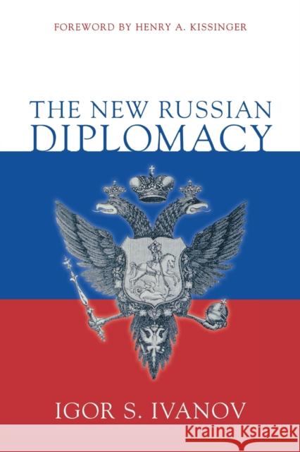 The New Russian Diplomacy  9780815733669 Brookings Institution Press - książka