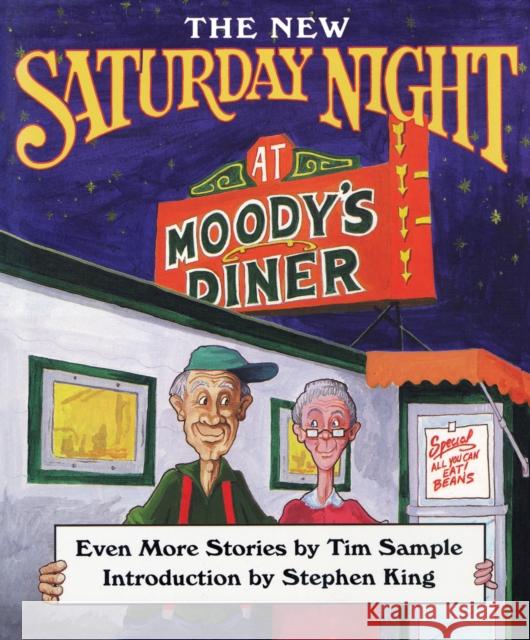 The New Saturday Night at Moody's Diner Tim Sample Stephen King 9780892723850 Down East Books - książka
