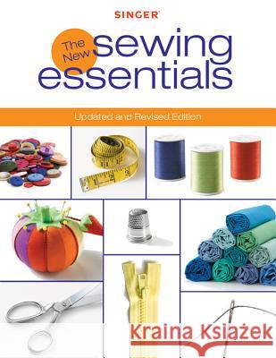 The New Sewing Essentials Editors of Creative Publishing Internati 9781589234321 Creative Publishing International - książka