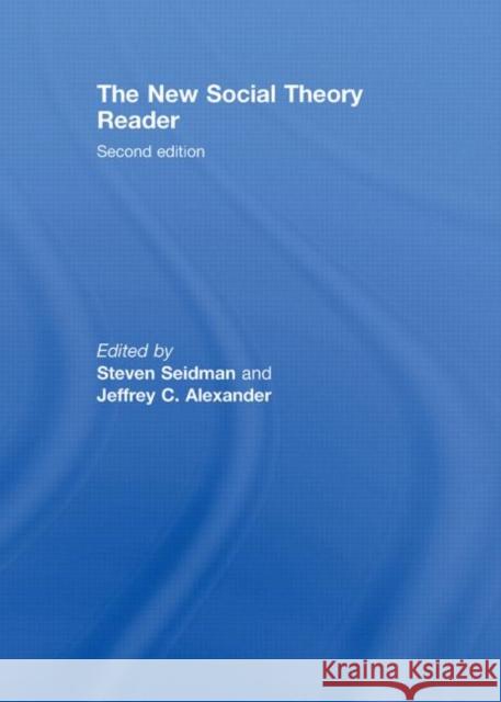 The New Social Theory Reader  9780415437691 TAYLOR & FRANCIS LTD - książka